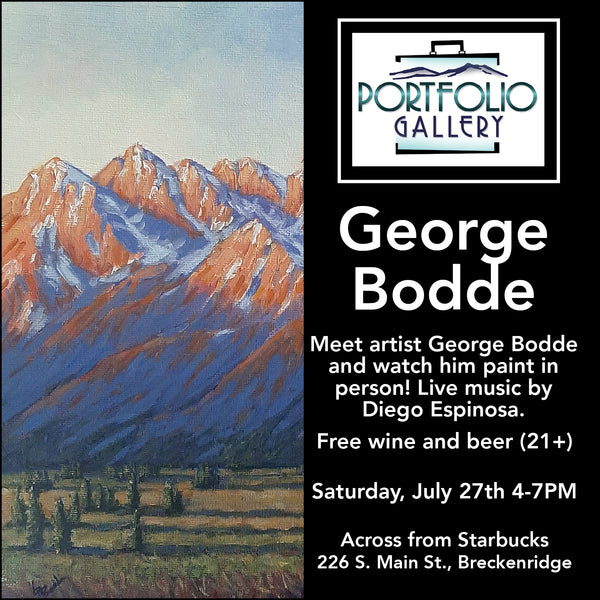 Happy Hour with George Bodde July 27th 4pm-7pm @ Portfolio Gallery