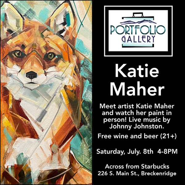 Happy Hour with Katie Maher July 8th 4pm-8pm @Portfolio Gallery