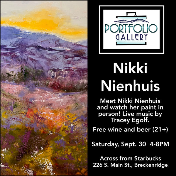 Happy Hour with Nikki Nienhuis September 30th 4pm-8pm @ Portfolio Gallery